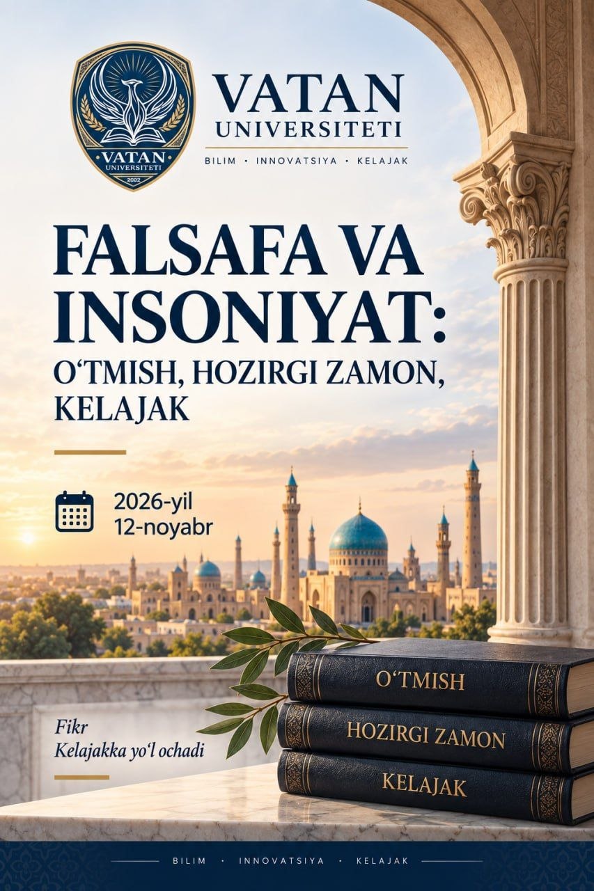 FALSAFA VA INSONIYAT: O‘TMISH, HOZIRGI ZAMON, KELAJAK