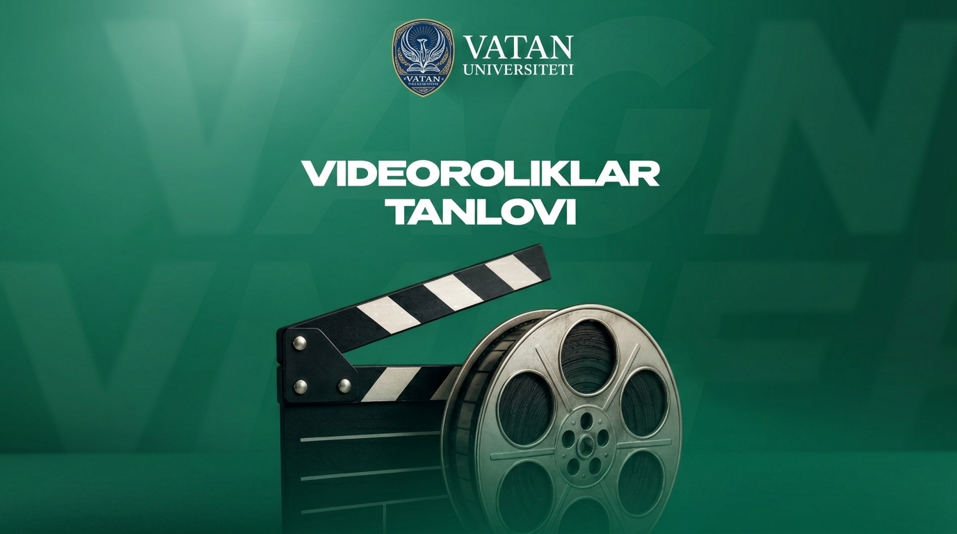 VATAN UNIVERSITETI — SENING KONTENTINGDA!